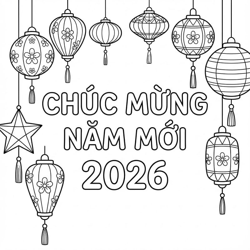 Tô màu Chúc Mừng Năm Mới 2026 Với Đèn Lồng